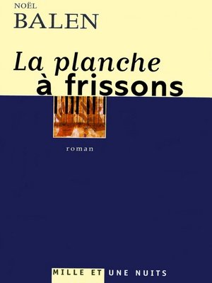 cover image of La planche à frissons